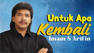 sebuah kenangan lagu untuk apa kembali suara khas imam s arifin