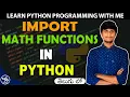 Import Math Functions in Python in Telugu Python Programming Tutorials in Telugu SA Freshers Adda