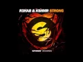 R3HAB & KSHMR - STRONG (Original Mix)