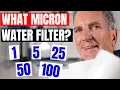 Which MICRON sediment WATER FILTER is BEST for my family
