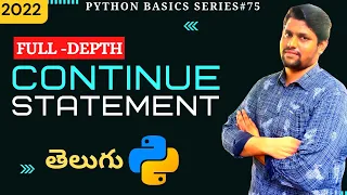 Python Continue Statement In Telugu Loop Control Statement Python For Beginners In Telugu
