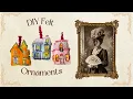 DIY Felt Victorian House Ornaments Felt Ornament Tutorial
