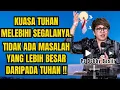 TIDAK ADA MASALAH YANG MELEBIHI KUASA TUHAN - PS DEBBY BASJIR - EVANGELIUM