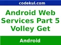 Android Tutorial 2019 - Android ws Volley Get Example