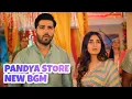 Download Lagu Pandya Store New BGM | Ep 825