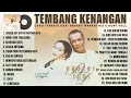 lagu nostalgia full album broery Marantika vt Dewi yul #janganadadustadiantarakita @thesultan