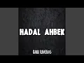 Hadal Ahbek (Slowed Version)