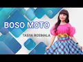Download Lagu BOSO MOTO || TASYA ROSMALA (lirik)