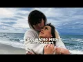 TERE NAINO MEIN ~ SLOW AND REVERB