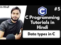 Data types in C C Programming Tutorial