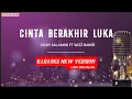 Download Lagu Vicky Salamor Ft Wizz Baker - Cinta Berakhir Luka ( Karaoke New Version )