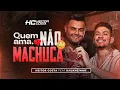 Lagu QUEM AMA NAO MACHUCA - KAUANZINHO Feat. HEITOR COSTA (CLIPE)