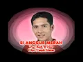 Download Lagu BUDI R. NST -  SI ANGGUR MERAH_MANDAILING TAPSEL