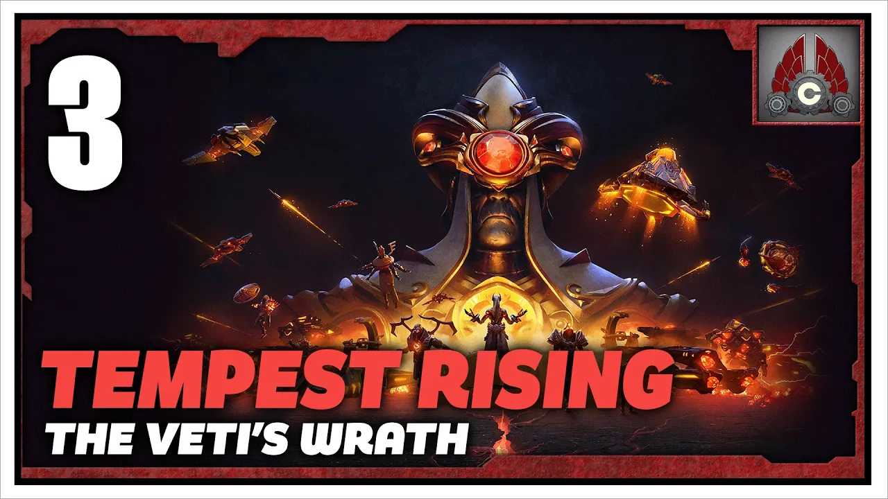 Tempest Rising: Veti's Wrath | Sponsored By Saber Interactive | Part 3