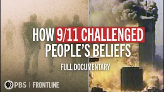 An Exploration of Faith and Doubt at Ground Zero (full documentary) | FRONTLINE (PBS)
