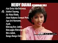 Lagu HEIDY DIANA KENANGAN VOL1