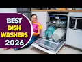 5 Best Dishwashers 2026 don t buy one before watching this
