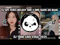 Lagu DJ APT VERSI MELODY SMS X SMS SIAPA INI BANG DJ Vel Bass VIRAL TIK TOK TERBARU 2024