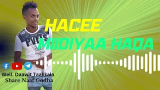 Daawit Taakkalaa Hacee Miidiyaa Haqa New Ethiopian Oromo Music 2023 Sabaaf Youtube Bariko Intarta 
