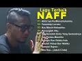 Download Lagu NAFF 10 LAGU TERBAIK | POP NOSTALGIA 2000AN ||Terendap Laraku ||Akhirnya Ku Menemukanmu