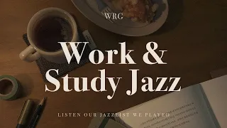[Playlist] 일하면서 틀어 놓기 좋은 재즈 플리 | Work & Sudy Jazz | Relaxing Background Music