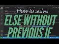 ELSE WITHOUT A PREVIOUS ERROR HOW TO SOLVE THIS ERROR C LANGUAGE