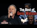 The Best of Gene Watson on Country s Family Reunion