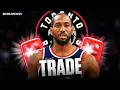 Raptors acquire Kawhi Leonard in trade with Clippers TRADE GRADES