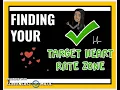 FINDING YOUR TARGET HEART RATE ZONE