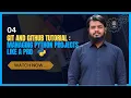4 Git and GitHub Tutorial Managing Python Projects Like a Pro