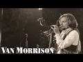 Van Morrison      Crazy Love      (Live at West Fillmore, San Francisco 1970)
