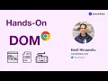 Hands-On Programming with DOM Document Object Model