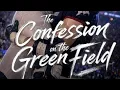 The confession on the Greenfield