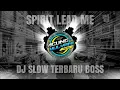 DJ SPIRIT LEAD ME - DJ SLOW TERBARU 2021 Yang Bikin Goyang 💃