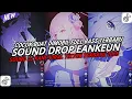 DJ DROP ENAKEUN X MASHUP V61 COCOK BUAT DIMOBIL FULL BASS SOUND JJ KANE VIRAL TIKTOK TERBARU 2025 π§