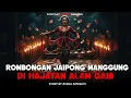 Download Lagu Rombongan Jaipong manggung Di Hajatan Alam Gaib‼️