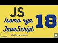 Isomo rya JavaScript 18 Objects ni iki muri JavaScript Dore uko zikora - Techinika