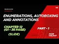 Enumerations Autoboxing and Annotations Part 1 Java Chapter 12 Java Course