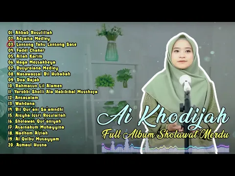 Download MP3 Full Album Sholawat Ai Khodijah | Sholawat Merdu Terbaru | Ahbab Rosulillah