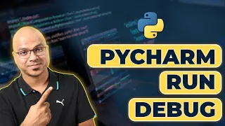 Python Tutorial for Beginners Working with PyCharm Run Debug Trace py file