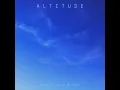 Altitude - Brigitte Calls Me Baby