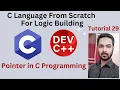 Tutorial 29 Pointer in C Programming
