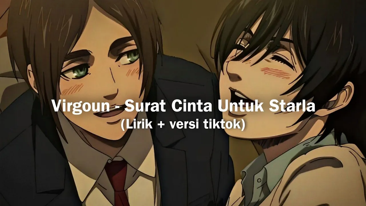 Virgoun - Surat Cinta Untuk Starla (tiktok version) Virgoun - Surat Cinta Untuk Starla (tiktok version)