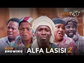 Download Lagu Alfa Lasisi 2 - Yoruba Movie 2025 Drama Apa, Mubo Lawal, Lalude, Lateef Kolapo, Monsuru, Digboluja
