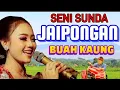 Download Lagu SENI SUNDA JAIPONGAN // BUAH KAUNG RURUNTUYAN