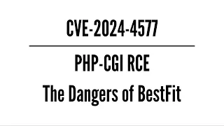 PHP-CGI RCE via BestFit - CVE-2024-4577