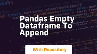 pandas empty dataframe to append