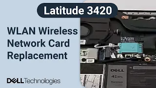 Dell Latitude 14 3420 | How to replace the wlan wi-fi wireless network card