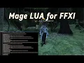 FFXI How To Download And Set Up A LUA For Your Mage Jobs