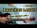 Lagu BAGAIKAN LANGIT - POTRET ( TUTORIAL GITAR ) Chord Gampang / Versi Reggae